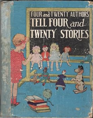 Seller image for Four and Twenty Authors Tell Four and Twenty Stories for sale by Reflection Publications