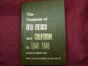 Seller image for The Conquest of New Mexico and California. for sale by BookMine