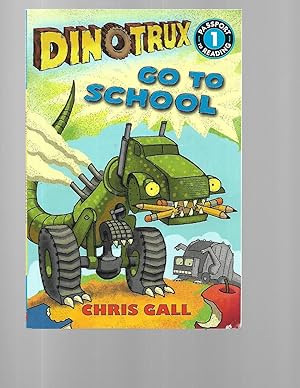 Seller image for Dinotrux Go To School for sale by TuosistBook