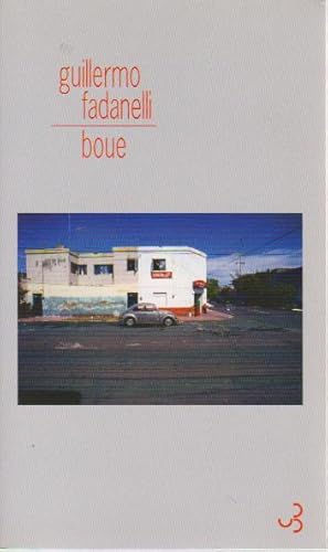 Imagen del vendedor de Boue, a la venta por L'Odeur du Book