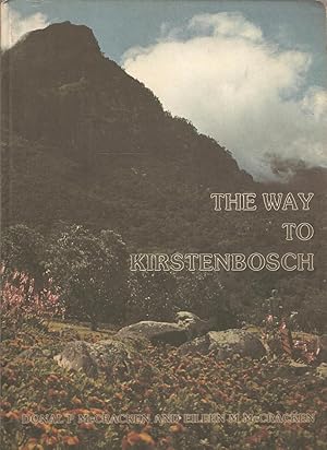 Imagen del vendedor de The Way to Kirstenbosch a la venta por Snookerybooks