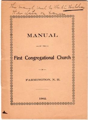 Bild des Verkufers fr Second Manual (No. 2) Rules and Records of the First Congregational Church in Farmington, N.H. 1902 zum Verkauf von Reflection Publications