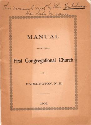 Second Manual (No. 2) Rules and Records of the First Congregational Church in Farmington, N.H. 1902
