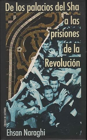 Bild des Verkufers fr DE LOS PALACIOS DEL SHA A LAS PRISIONES DE LA REVOLUCIN Buen estado zum Verkauf von Librera Hijazo