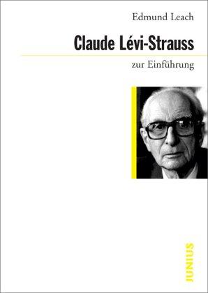 Lévi-Strauss zur Einführung.