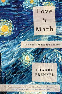 Seller image for Love and Math: The Heart of Hidden Reality (Paperback or Softback) for sale by BargainBookStores