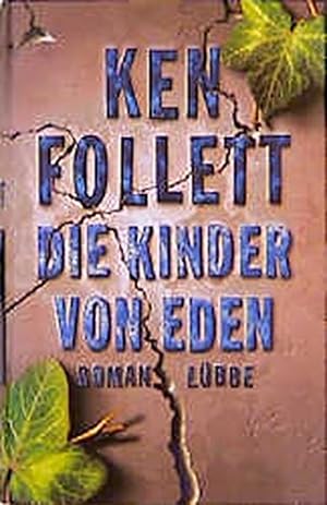 Bild des Verkufers fr Die Kinder von Eden : Roman. zum Verkauf von Antiquariat Buchhandel Daniel Viertel