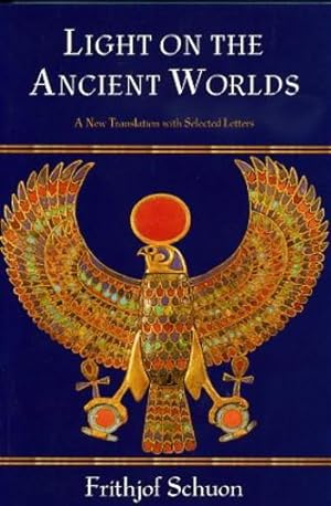 Seller image for LIGHT ON THE ANCIENT WORLDS for sale by By The Way Books