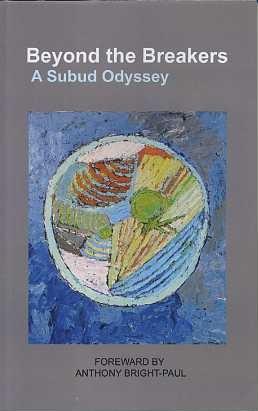 Seller image for BEYOND THE BREAKERS:: A Subud Odyssey for sale by By The Way Books