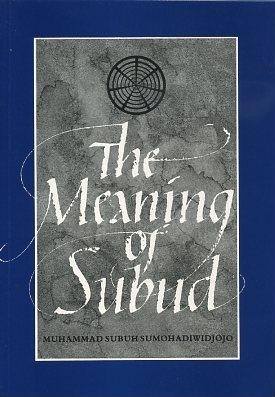 Seller image for THE MEANING OF SUBUD.: Four Talks given in London, August 1959 for sale by By The Way Books
