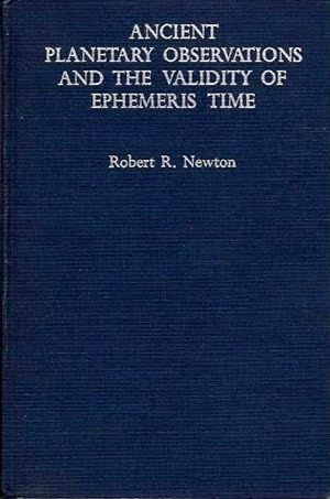 Seller image for ANCIENT PLANETRY OBSERVATIONS AND THE VALIDITY OF EPHEMERIS TIME for sale by By The Way Books