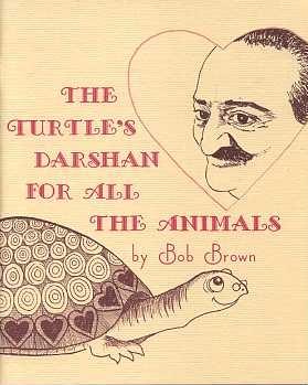 Seller image for THE TURTLE'S DARSHAN FOR ALL THE ANIMALS for sale by By The Way Books