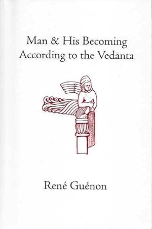 MAN & HIS BECOMING ACCORDING TO VEDANTA