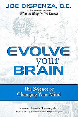 Seller image for Evolve Your Brain: The Science of Changing Your Mind (Paperback or Softback) for sale by BargainBookStores