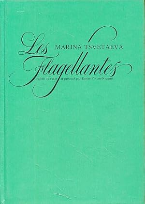 Image du vendeur pour Les Flagellantes. Trad. du russe et prs. par Denise Yoccoz-Neugnot. - Ed. bilingue. mis en vente par Fundus-Online GbR Borkert Schwarz Zerfa