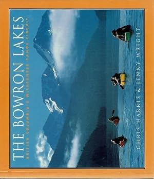 Seller image for The Bowron Lakes: British Columbia's Wilderness Canoe Circuit for sale by Marlowes Books and Music