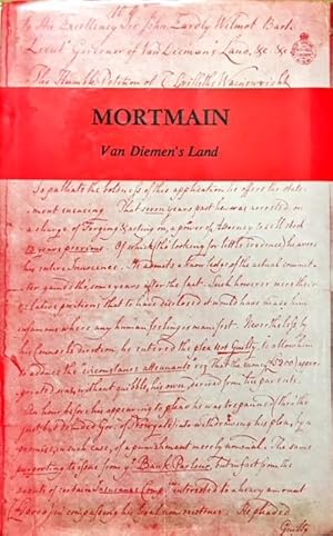 Mortmain. A collection of choice Petitions, Memorials and Letters of protest and request from the...