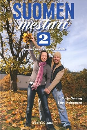 Suomen mestari 2. Suomen kielen oppikirja aikuisille. Textbook