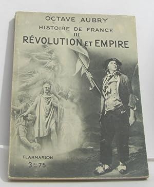 Imagen del vendedor de Rvolution et empire - histoire de france III a la venta por crealivres