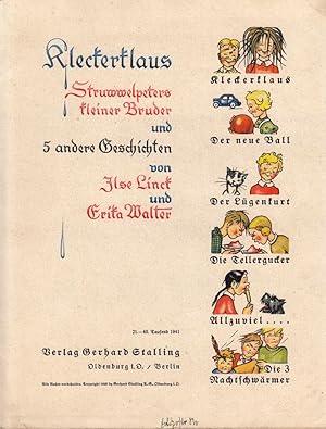 Kleckerklaus. Struwwelpeters kleiner Bruder und 5 andere Geschichten. 21. - 40. Tausend.