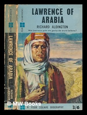 Seller image for Lawrence of Arabia / Richard Aldington for sale by MW Books Ltd.