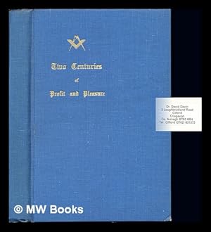 Seller image for Two Centuries of Profit and Pleasure in Union Band Masonic Lodge: No. 336, Banbridge 1759-1959 for sale by MW Books Ltd.