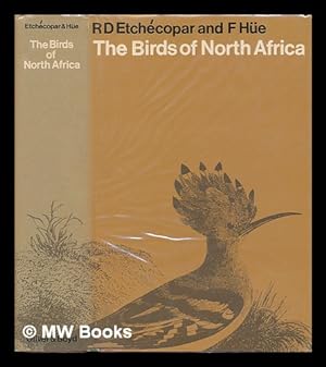 Imagen del vendedor de The Birds of North Africa - From the Canary Islands to the Red Sea a la venta por MW Books Ltd.