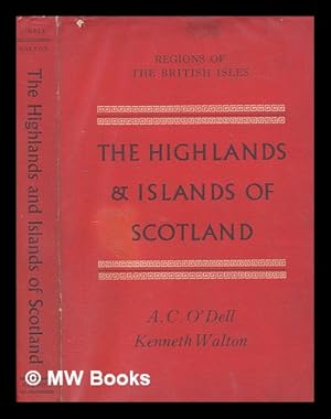 Seller image for The Highlands and Islands of Scotland. [With plates and maps] for sale by MW Books Ltd.