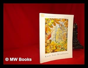 Seller image for Know your broadleaves for sale by MW Books Ltd.