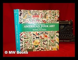 Seller image for The flowering of American folk art, 1776-1876 / Jean Lipman and Alice Winchester for sale by MW Books Ltd.