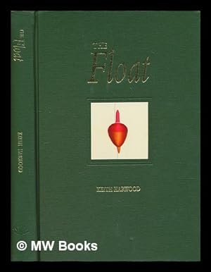 Bild des Verkufers fr The Float zum Verkauf von MW Books Ltd.
