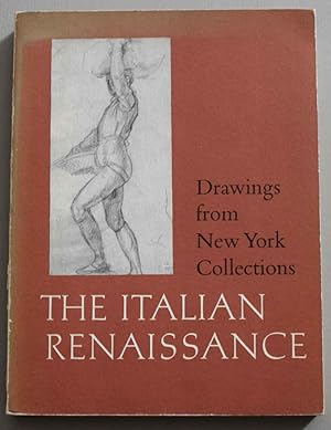 Drawings from New York Collections, I The italian renaissance