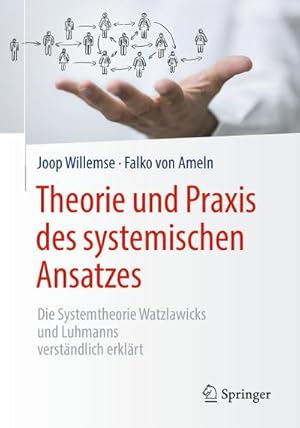 Imagen del vendedor de Theorie und Praxis des systemischen Ansatzes a la venta por Rheinberg-Buch Andreas Meier eK