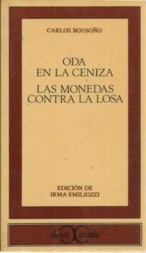 Bild des Verkufers fr Oda en la ceniza / Las monedas contra la losa zum Verkauf von Librera Cajn Desastre