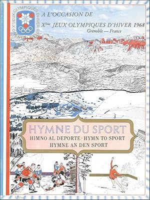 Hymne an den Sport. A l'occasion de Xéme Jeux Olympiques d'Hiver 1968.