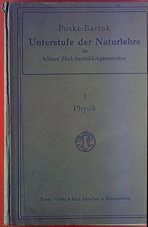 Seller image for Unterstufe der Naturlehre. I. Physik. for sale by biblion2