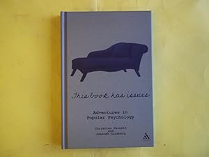 Imagen del vendedor de This Book Has Issues: Adventures in Popular Psychology (Adventures in Popular Psycholo): Adventures in Popular Psychology (Adventures in Popular Psycholo) a la venta por Carmarthenshire Rare Books