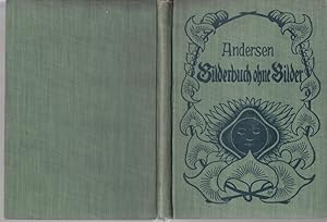 Bild des Verkufers fr Bilderbuch ohne Bilder. Aus dem Dnischen von M. Langfeldt. Den Buchschmuck zeichnete Ernst Kreidolf in Mnchen. zum Verkauf von Antiquariat Krikl