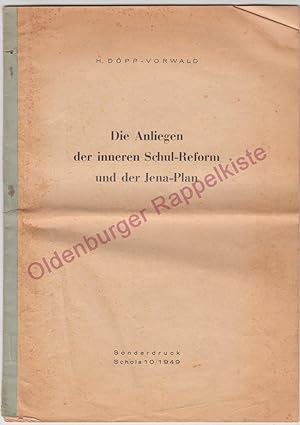 Die Anliegen der inneren Schulreform und der Jena-Plan (1949)