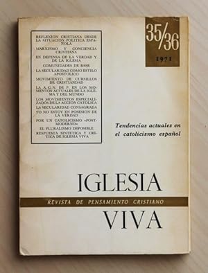 IGLESIA VIVA nº 35-36 (Revista de pensamiento cristiano). TENDENCIAS ACTUALES EN EL CATOLICISMO E...