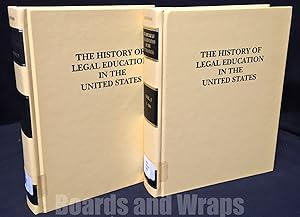 The History of Legal Education in the United States Commentaries and Primary Sources (2 volumes)