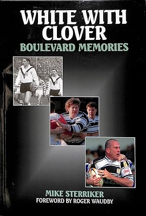 Seller image for White with Clover. Boulevard Memories. for sale by WeBuyBooks