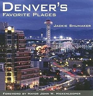 Imagen del vendedor de Denver's Favorite Places a la venta por buchversandmimpf2000