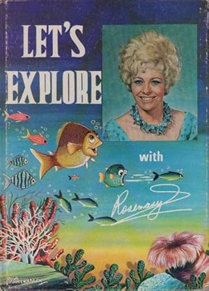 Immagine del venditore per LET'S EXPLORE with Rosemary venduto da Black Stump Books And Collectables