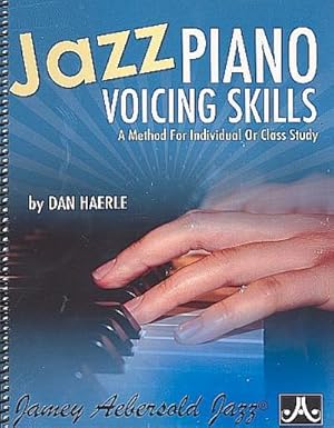Bild des Verkufers fr Jazz Piano Voicing Skills : A Method for Individual or Class Study zum Verkauf von AHA-BUCH GmbH
