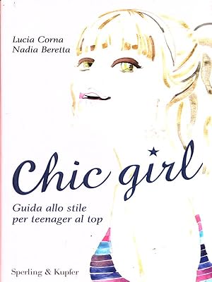 Bild des Verkufers fr Chic girl zum Verkauf von Librodifaccia