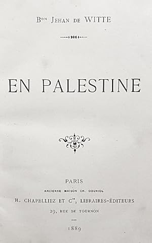 Seller image for En PALESTINE. for sale by DKB LIVRES ANCIENS