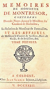 Seller image for Mmoires de Monsieur de Montresor, contenans diverses pices durant le ministre du Cardinal de Richelieu, la Relation de Monsieur de Fontrailles, et les Affaires de Messieurs le Comte de Soissons, Ducs de Guise & de Bouillon, &c. for sale by DKB LIVRES ANCIENS