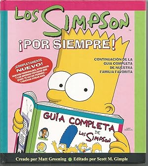 Seller image for LOS SIMPSON POR SIEMPRE - Continuacin de la Gua Completa de nuestra familia favorita for sale by CALLE 59  Libros