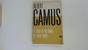 Seller image for Albert Camus: a Study of his Work for sale by Goldstone Rare Books